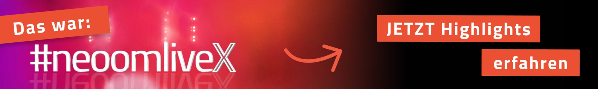 neoomliveX25 Rückblick-Email-Banner_2000w